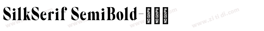 SilkSerif SemiBold字体转换